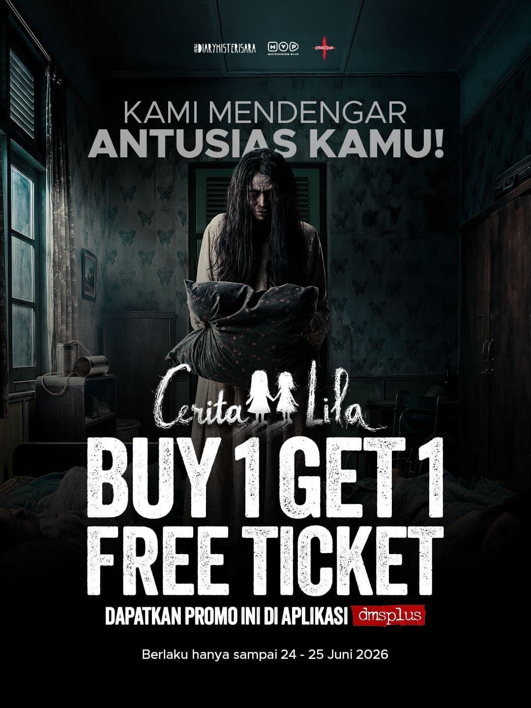 Cerita Lila — Buy 1 Get 1 Free Ticket di aplikasi DMS+, berlaku 24–25 Juni 2026